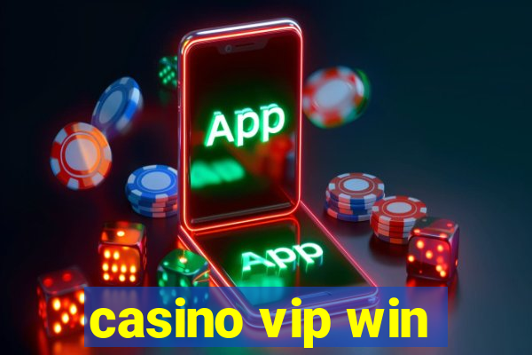 casino vip win